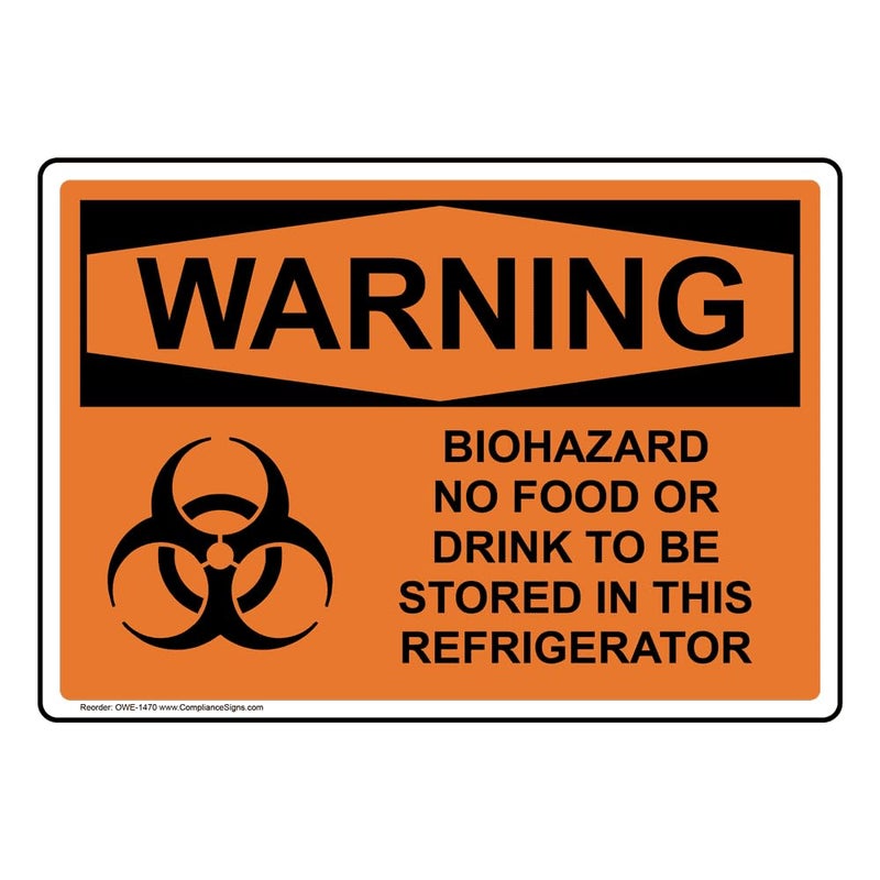 ComplianceSigns.com WARNING Biohazard No Food Or Drink To Be Stored In This Refrigerator OSHA Safety Label Decal, 5x3.5 in. 4-Pack Vinyl, American Made Safety Stickers - Image 1